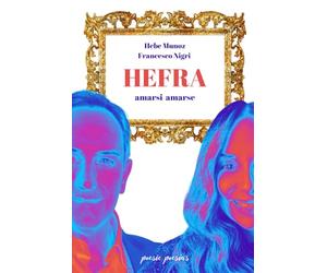 HEFRA: amarsi amarse