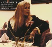 Hefte, Hilde & The City Of Prague Philharmonic Orch - Evening In Prague