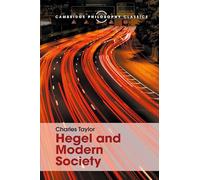 Hegel and Modern Society