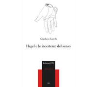 Hegel e le incertezze del senso
