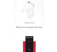 Hegel e le incertezze del senso