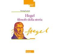 Hegel filosofo della storia