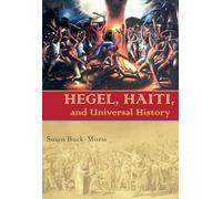 Hegel, Haiti, and Universal History: 74