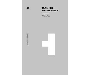 Hegel - Heidegger Martin