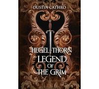 Hegel-thorn Legend of the Grim