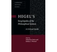 Hegel's Encyclopedia of the Philosophical Sciences: A Critical Guide
