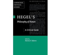Hegel's Philosophy of Nature: A Critical Guide