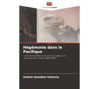 Hégémonie dans le Pacifique: comment les États-Unis ont mis à genoux le "prussianisme" chilien (1883-1892)