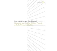 Hegemony and Socialist Strategy: Towards a Radical Democratic Politics: 8