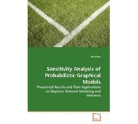 Hei Chan Sensitivity Analysis of Probabilistic Graphical Models (Tascabile)