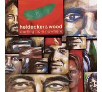 HEIDECKER & WOOD Starting From Nowhere (CD)