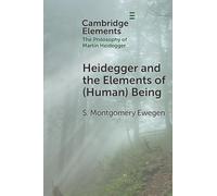 Heidegger and the Elements of Human Being