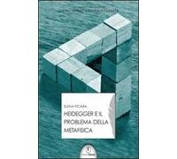 Heidegger e il problema della metafisica