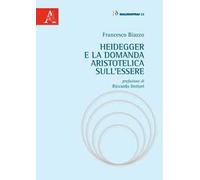 Heidegger e la domanda aristotelica sull'essere