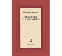 Heidegger e la metafisica