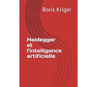 Heidegger et l'intelligence artificielle