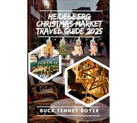 Heidelberg Christmas market travel guide 2025