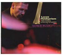 Heidepriem Lucas - Silence In Motion