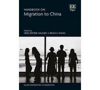 Heidi Ø. Haugen Handbook on Migration to China (Copertina rigida)