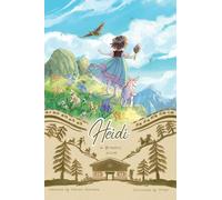 Heidi: A Graphic Novel