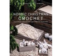 Heidi B. Johannesen Pia Johannesen Nordic Christmas Crochet (Tascabile)