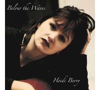 Heidi Berry Below The Waves (Vinyl LP)