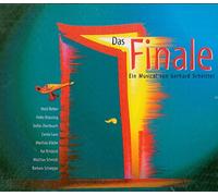 Heidi Bieber, Heiko Bräuning, Stefan Dornbusch, Carola Laux, Matthias Mäder - Das Finale - ein Musical von Gerhard Schnitter