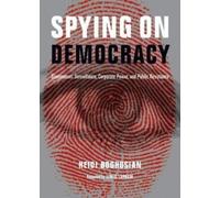 Heidi Boghosian Spying on Democracy (Tascabile) City Lights Open Media