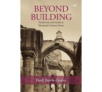 Heidi Brevik-Zender Beyond Building (Copertina rigida)