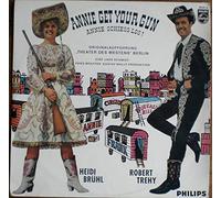 Heidi Brühl | Robert Trehy - Annie Get Your Gun - Annie Schiess Los! - Philips - 620 201 SL