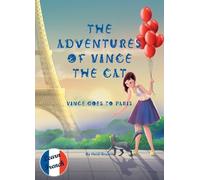 Heidi Bryant The Adventures of Vince the Cat (Copertina rigida) Catnap Stories