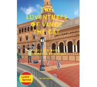 Heidi Bryant The Adventures of Vince the Cat (Copertina rigida) Catnap Stories