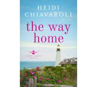 Heidi Chiavaroli The Way Home (Copertina rigida)