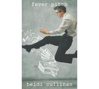 Heidi Cullinan Fever Pitch (Tascabile) Love Lessons