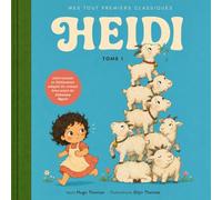 Heidi: D'après Johanna Spyri