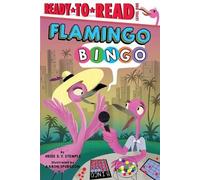 Heidi E y Stemple Flamingo Bingo (Copertina rigida) Ready-To-Read
