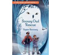 Heidi E. Y. Stemple Natash The Avian Adventurers #1: Snowy O (Copertina rigida)