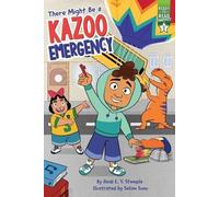 Heidi E y Stemple There Might Be a Kazoo Emergency (Copertina rigida)