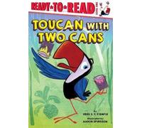 Heidi E. Y. Stemple Toucan with Two Cans (Copertina rigida) Ready-to-Read