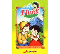 Heidi - ... ein Sommer voller Glück