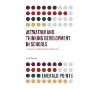 Heidi Flavian Mediation and Thinking Development in Schools (Tascabile)