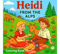 Heidi from the Alps: Coloring book