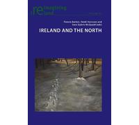 Heidi Hansson Ireland and the North (Tascabile) Reimagining Ireland