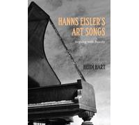 Heidi Hart Hanns Eisler's Art Songs (Copertina rigida)