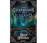 Heidi Herman The Guardians of Iceland and other Icelandic Fol (Copertina rigida)