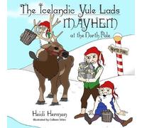 Heidi Herman The Icelandic Yule Lads (Tascabile)