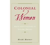 Heidi Hutner Colonial Women (Copertina rigida)