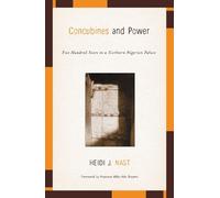 Heidi J. Nast Concubines and Power (Tascabile)