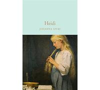 Heidi: Johanna Spyri - Spyri Johanna