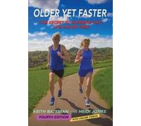 Heidi Jones Keith Roland Bateman an Van Den Borre Older Yet Faster (Tascabile)